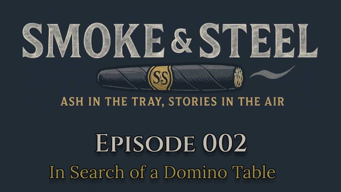 Smoke and Steel - Episode 002