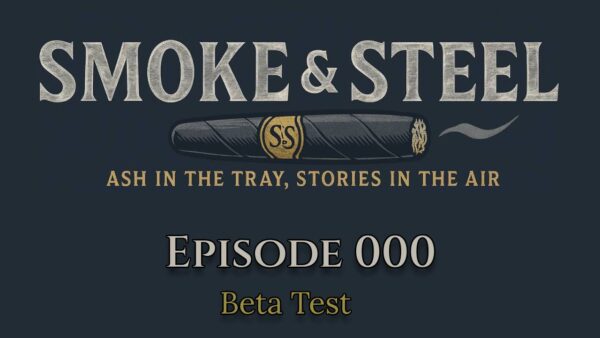 Smoke & Steel: A Podcast Born in the Garage