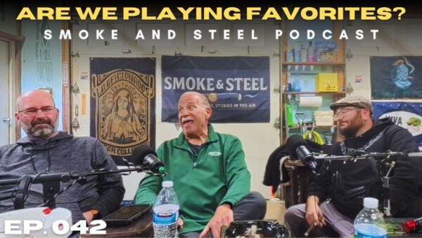 Smoke and Steel Episode 042: We’re Building the Best Cigars of 2026 List and It’s Getting Heated