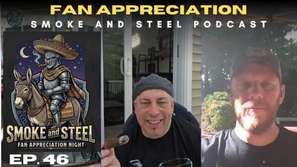 Smoke and Steel Episode 046: The One Where Walt Pitched a 60 x 6.00 Culebra and Nobody Could Argue