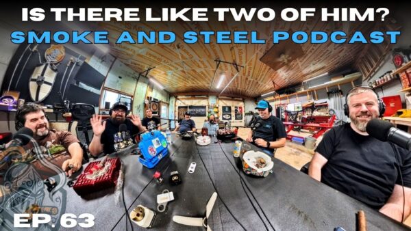 Smoke and Steel Episode 063: The One Where Joe Scotty Exposes My Reputation